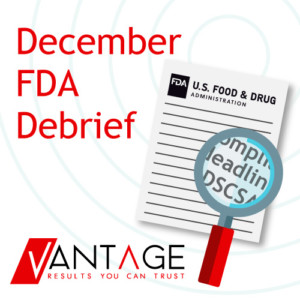 Image of Paper from U.S. FDA and text saying December FDA Debrief